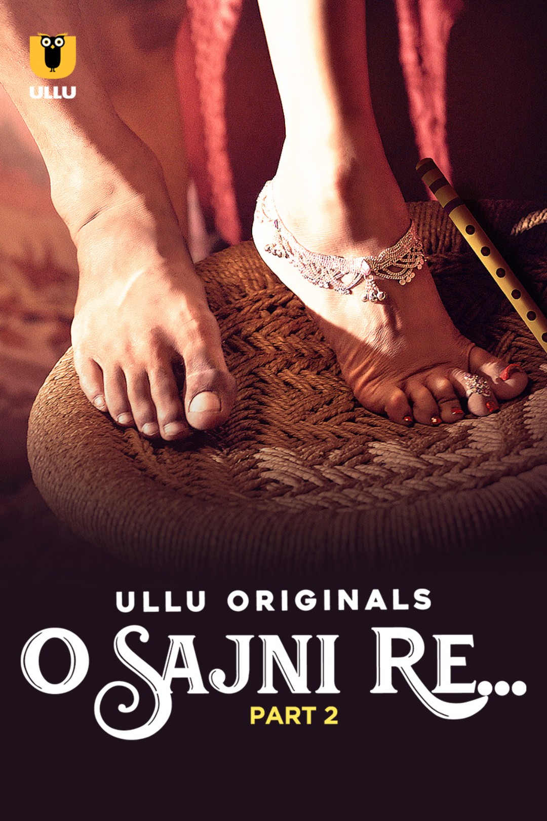 18+ O Sajni Re - Part 2 (2024) 18+