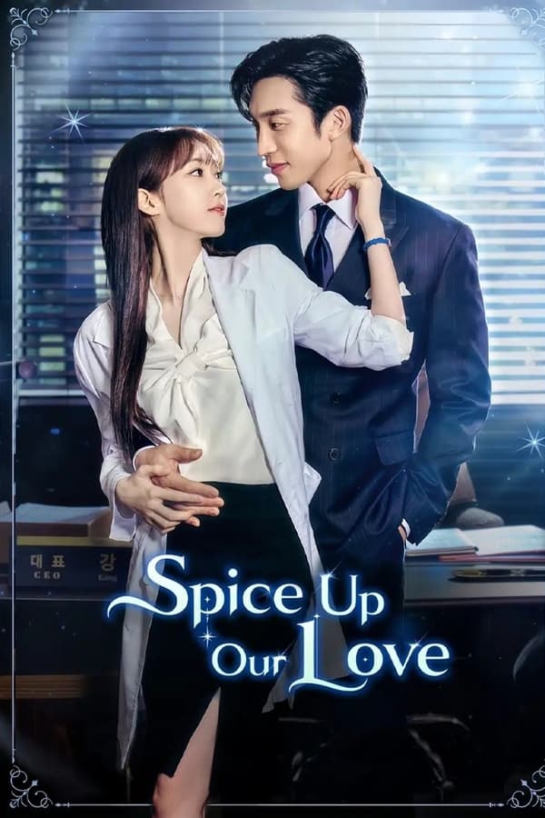 Spice Up Our Love Episode 1